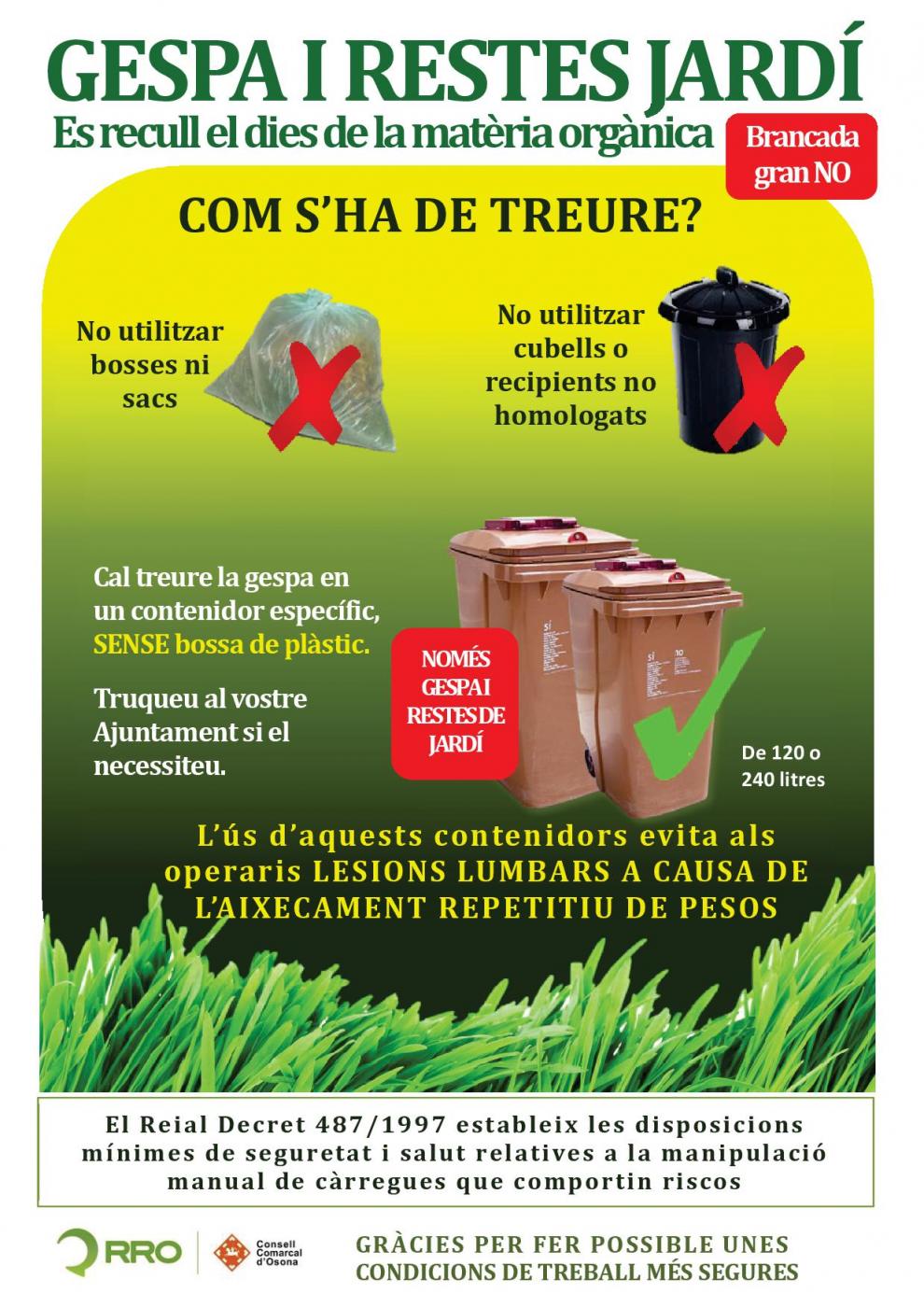 Com treure la gespa i restes del jardí el dia de recollida de fracció orgànica?